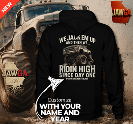 WE JACK’EM UP Ridin’ High Custom Name Year Hoodie