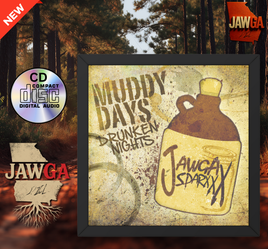Jawga Sparxxx – Muddy Days Drunken Nights (2014 Release)